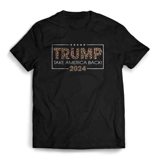 Trump 2024 Take America Back Leopard Mens T-Shirt Tee