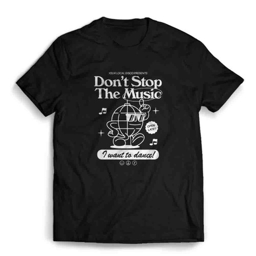 Do Not Stop The Music Preppy Mens T-Shirt Tee