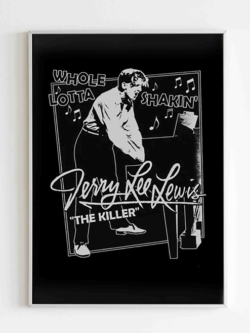 Jerry Lee Lewis Whole Lotta Shakin Poster