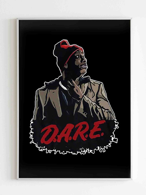 Dave Chappelle Tyrone Biggums Dare Funny Parody Poster