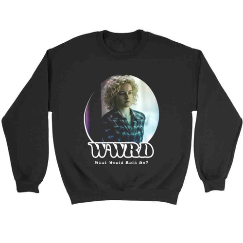 Wwrd What Would Ruth Langmore Do Ozark Sweatshirt Sweater