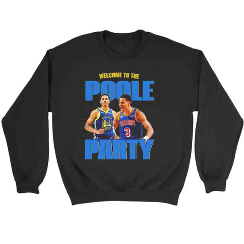 Welcome To The Poole Party Bella Canvas Sweatshirt Sweater