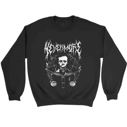 Edgar Allan Poe Nevermore Metal Sweatshirt Sweater