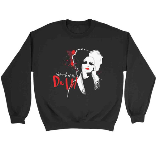 Cruella Speak Of The De Vil Disney Sweatshirt Sweater