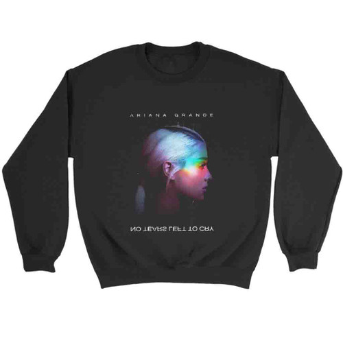 Ariana Grande No Tears Left To Cry Sweatshirt Sweater