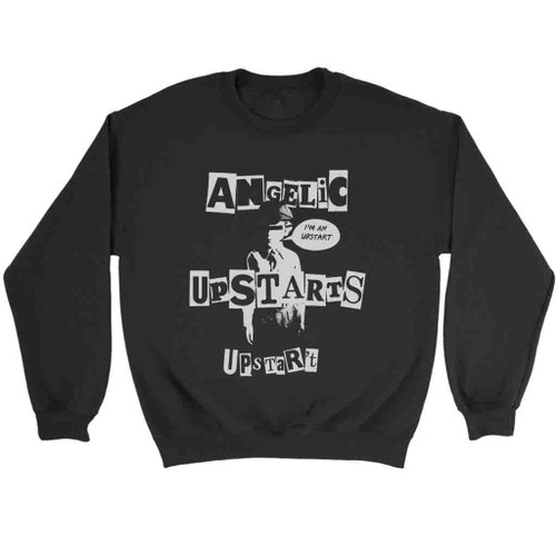 Angelic Upstarts I Am An Upstart Sweatshirt Sweater Angelic Upstarts I Am An Upstart Sweatshirt Sweater