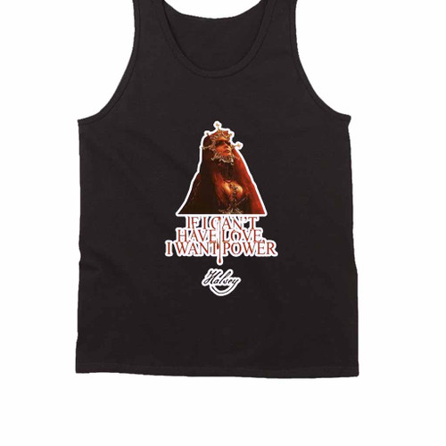 Vintage If I Can Not Have Love I Want Power Halsey Bella Canvas Tank Top
