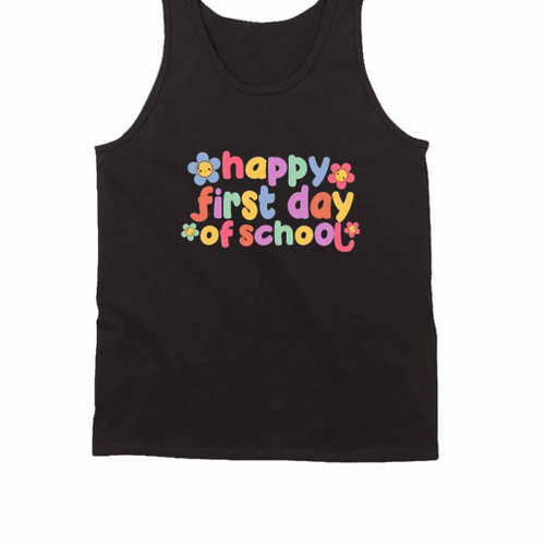 First Day Of School Tank Top