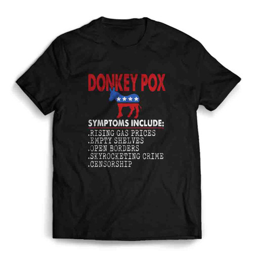 Donkey Pox Conservative Republican Anti Biden Donkeypox Mens T-Shirt Tee