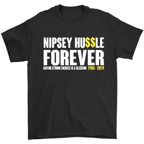 Nipsey Hussle Forever Man's T-Shirt Tee