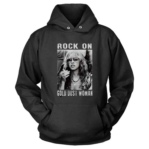 Rock On Gold Dust Woman Stevie Nicks Hoodie
