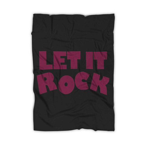 Let It Rock Seditionaries Blanket
