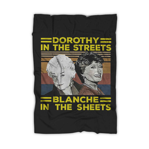 80s Classic Golden Girls Movie Dorothy In The Streets Blanche In The Sheets Blanket