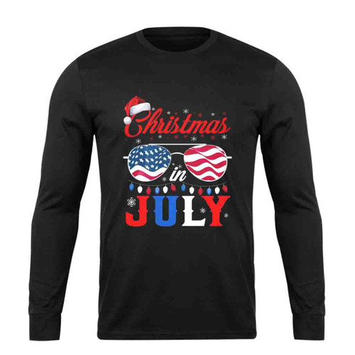 Christmas In July Santa Hat Sunglasses Summer Celebration Independence Day Long Sleeve T-Shirt Tee