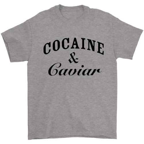 Cocaine And Caviar Man's T-Shirt Tee