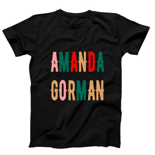 Amanda Gorman 2036 Inauguration 2021 Poet Poem Funny Man's T-Shirt Tee