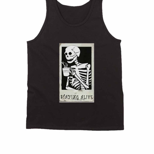 Staying Alive Retro Skeleton Before Coffee Tank Top