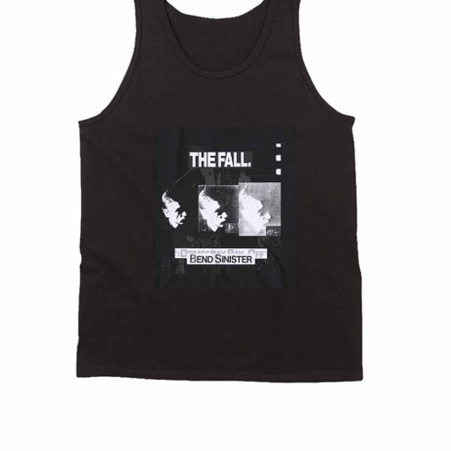 The Fall Bend Sinister The Fall Band Tank Top