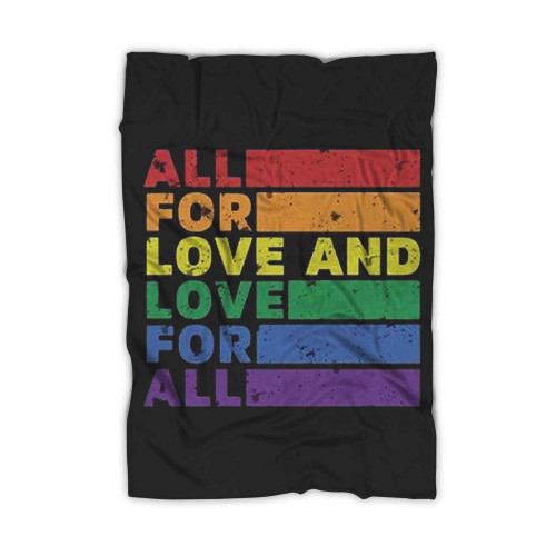 All For Love And Love For All Blanket