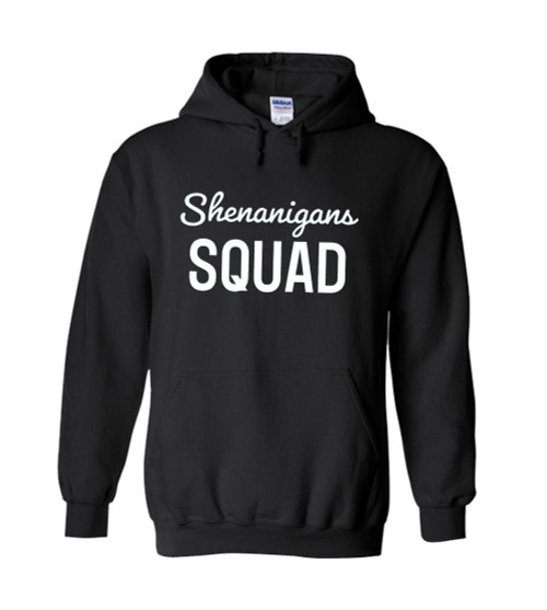 Shenanigans Squad Unisex Hoodie