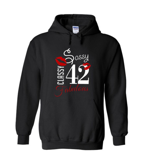 Sassy Classy 42 Unisex Hoodie
