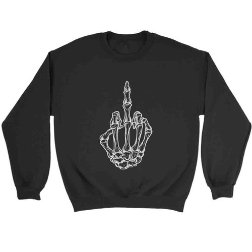 Skeleton Hand Fuck Off Sweatshirt Sweater Skeleton Hand Fuck Off Sweatshirt Sweater