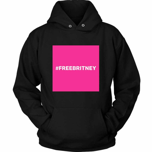 Free Britney Spears Movement Thanks Unisex Hoodie