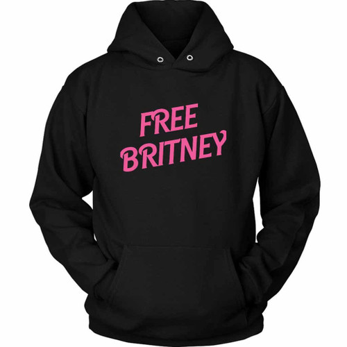 Free Britney Spears Movement Goes Unisex Hoodie