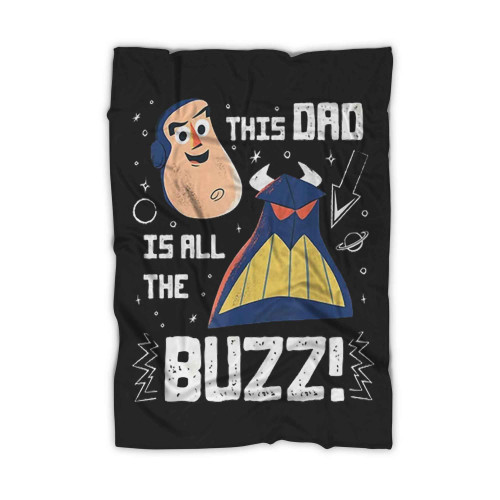 This Dad Is All The Buzz Disney Dad Blanket