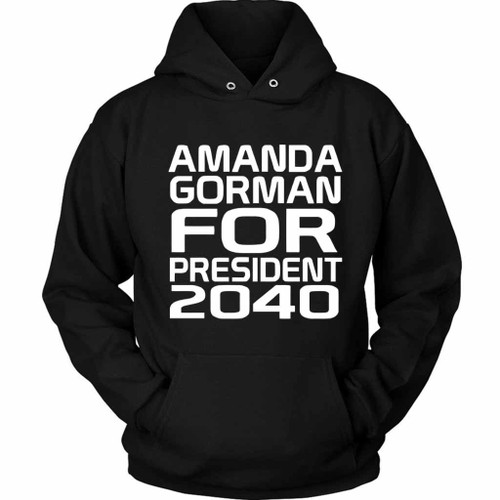 Amanda Gorman For President Kills Unisex Hoodie