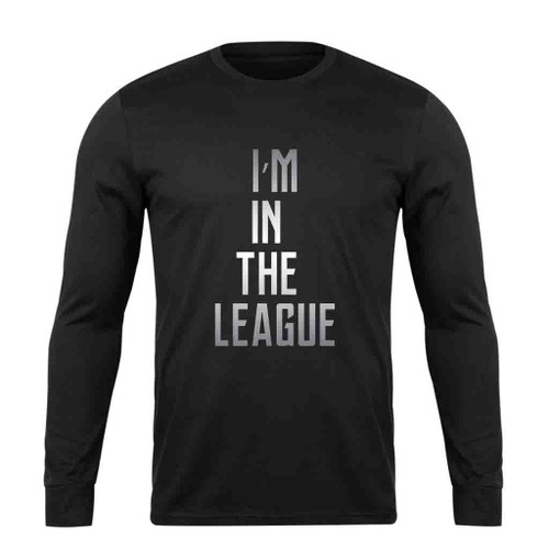 I Am In The Justice League Long Sleeve T-Shirt Tee