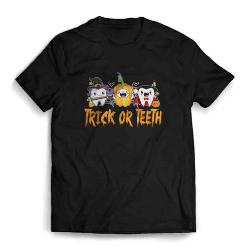 Funny Trick Or Teeth Dentist Halloween Mens T-Shirt Tee