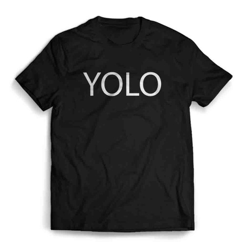 Yolo You Only Live Once Mens T-Shirt Tee