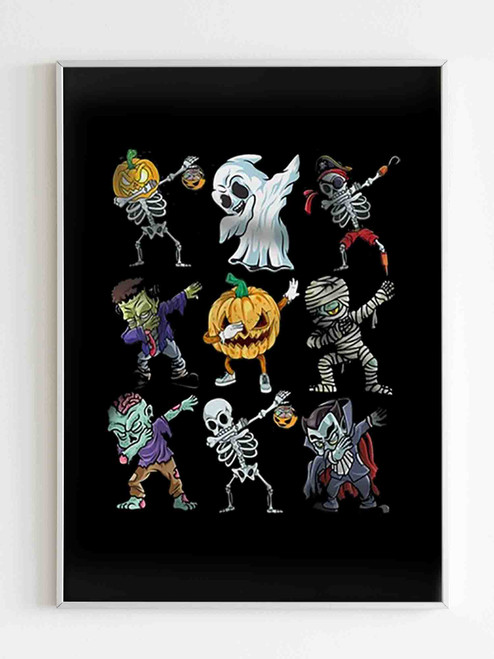 Dabbing Halloween Guys Skeleton Zombie Mummy Ghost Pumpkin Poster Dabbing Halloween Guys Skeleton Zombie Mummy Ghost Pumpkin Poster