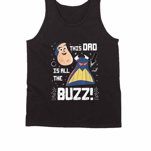 This Dad Is All The Buzz Disney Dad Tank Top