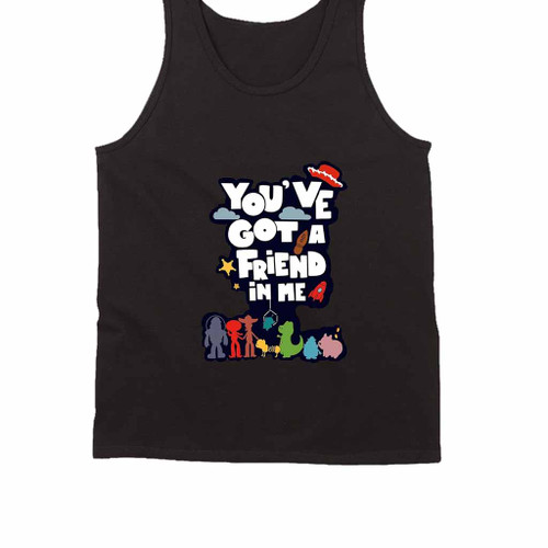 Toy Story You Have Got A Friend In Me Tank Top