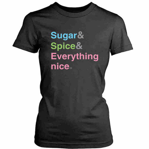Powerpuff Girls Sugar Spice Everything Nice Womens T-Shirt Tee