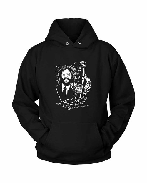 Beatles Let It Beer Unisex Hoodie