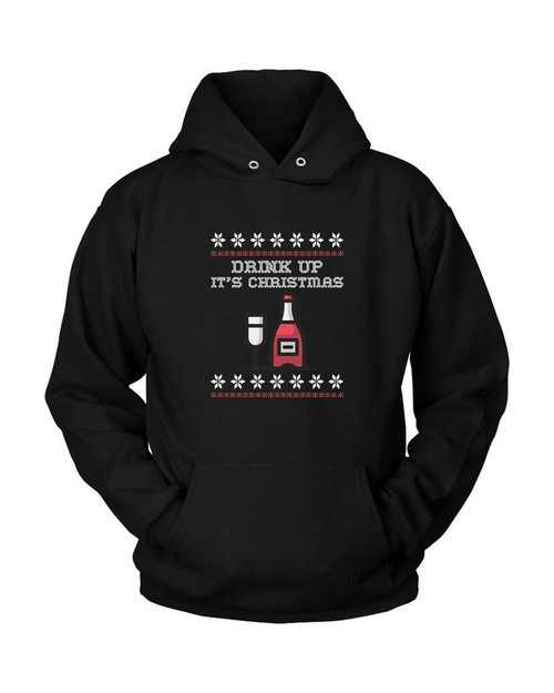 Drink Up Its Christmas Unisex Hoodie Drink Up Its Christmas Unisex Hoodie