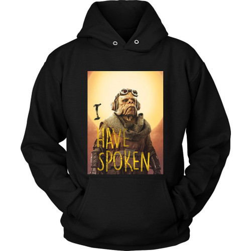 Star Wars The Mandalorian Kuiil I Have Spoken Unisex Hoodie Star Wars The Mandalorian Kuiil I Have Spoken Unisex Hoodie