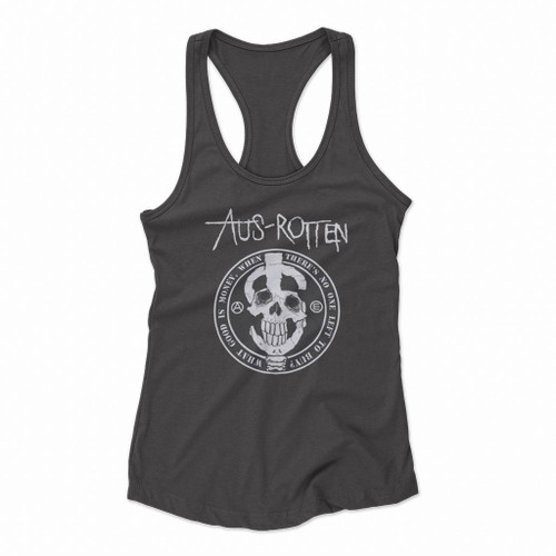 Aus Rotten What Good Is Money When There Is No One Left To Buy Women Racerback Tank Tops
