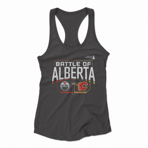 Battle Of Alberta Calgary Flames Vs Edmonton Oilers Women Racerback Tank Tops