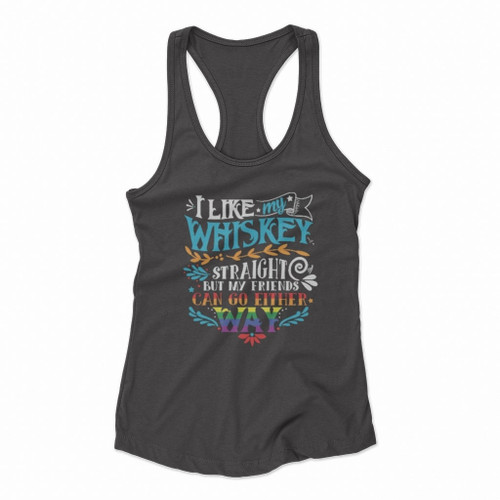 Straight But My Friends Can Go Either Way Women Racerback Tank Tops