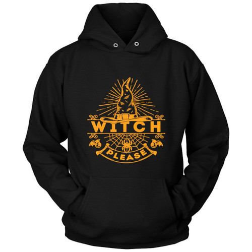 Witch Please Unisex Hoodie