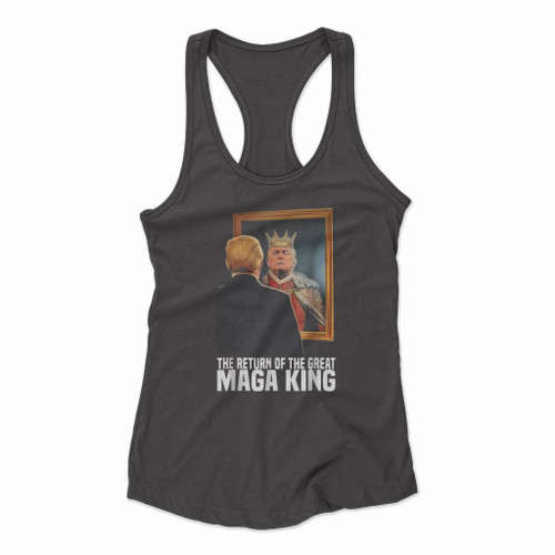 The Great Maga King Trump Ultra Maga King 2024 Women Racerback Tank Tops