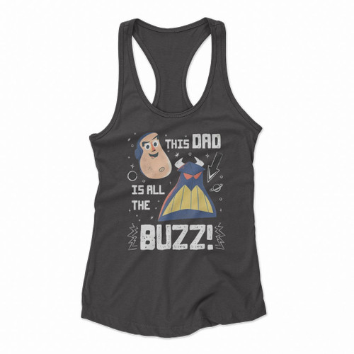 This Dad Is All The Buzz Disney Dad Women Racerback Tank Tops