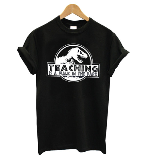 Teaching Is A Walk In The Park Men's T-Shirt Tee
