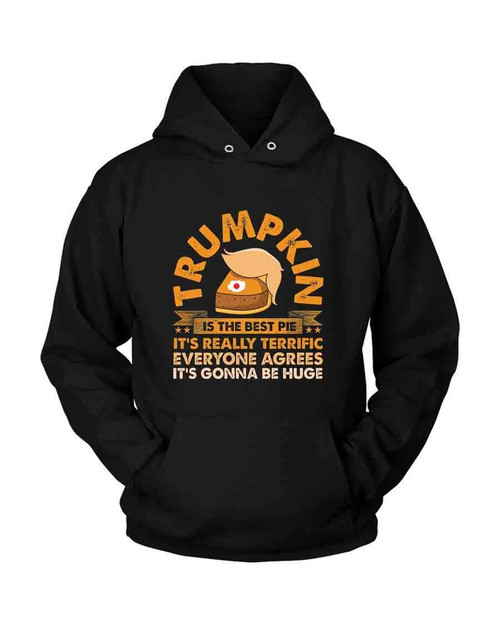 Trumpkin Is The Best Unisex Hoodie