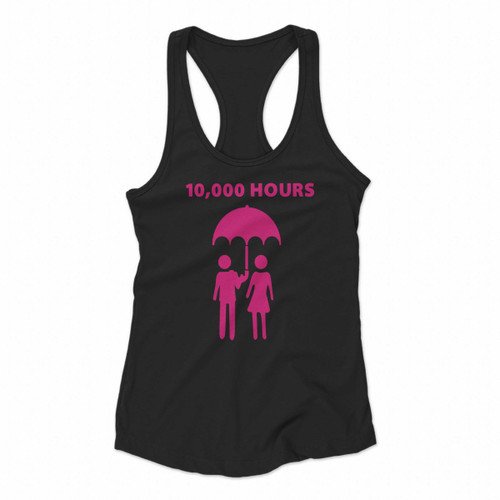 10000 Hours Women Racerback Tank Tops