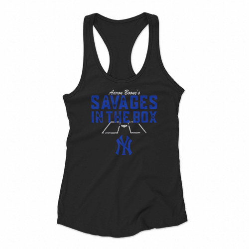 Aaron Boones Savages In The Box For Yankees Fan Women Racerback Tank Tops